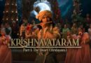 वीकडेज में ‘कृष्णावतारम’ की कमाई में आई गिरावट, 6 दिन में जुटाए 9.82 करोड़
